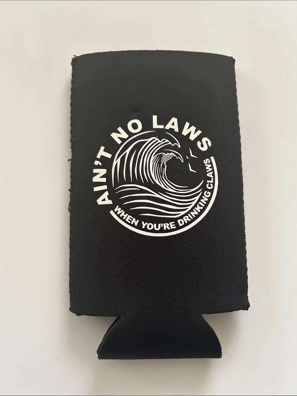 White Claw Ain’t No Laws When Drinking Claws Black Slim Can Coozie